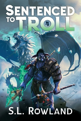 Sentenced to Troll 4 1964567084 Book Cover