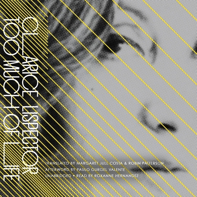 Too Much of Life: The Complete Crônicas 1982678437 Book Cover