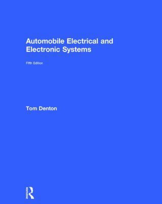 Automobile Electrical and Electronic Systems 1138310492 Book Cover