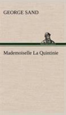 Mademoiselle La Quintinie [French] 3849144739 Book Cover