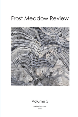 Frost Meadow Review Volume 5 1716981662 Book Cover
