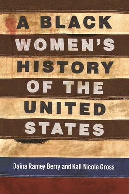 Black Women's History of the United States 1663643725 Book Cover