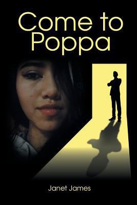 Come to Poppa 164003952X Book Cover