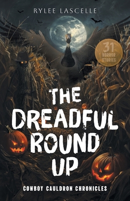 The Dreadful Round Up 1038360684 Book Cover