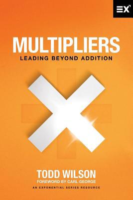 Multipliers: Leading Beyond Addition 162424016X Book Cover