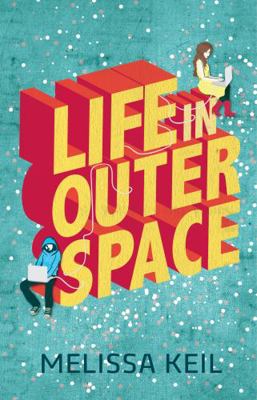 Life in Outer Space 1742973957 Book Cover