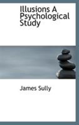 Illusions a Psychological Study 1116928817 Book Cover