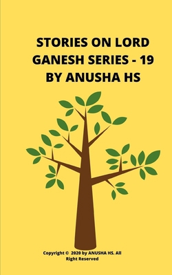 Stories on lord Ganesh series - 19: From variou... B086PT949S Book Cover
