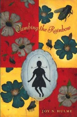 Climbing the Rainbow 0380815729 Book Cover