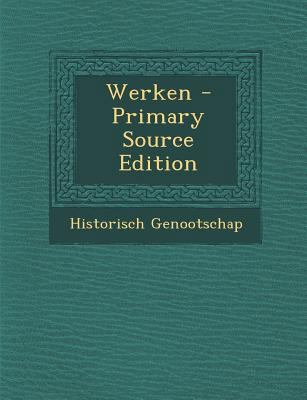 Werken [Dutch] 1289685983 Book Cover
