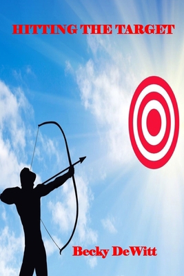 Hitting The Target B0D35LRS57 Book Cover
