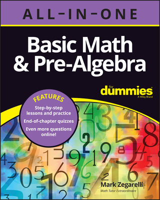 Basic Math & Pre-Algebra All-In-One for Dummies... 1119867088 Book Cover