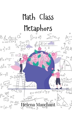 Math Class Metaphors 3690744679 Book Cover