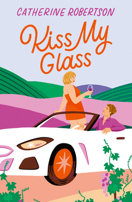Kiss My Glass 0008658056 Book Cover