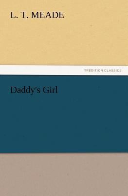 Daddy's Girl 3847222678 Book Cover