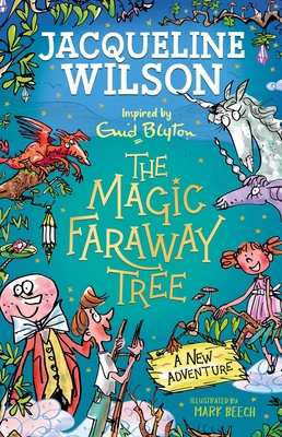 The Magic Faraway Tree: A New Adventure 1444963376 Book Cover