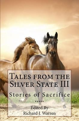 Tales from the Silver State III: Short Fiction ... 0692606769 Book Cover