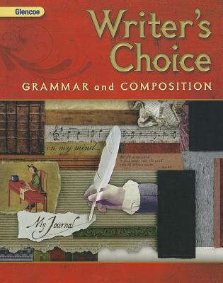 Writer's Choice, Grade 7, Student Edition 0078887682 Book Cover