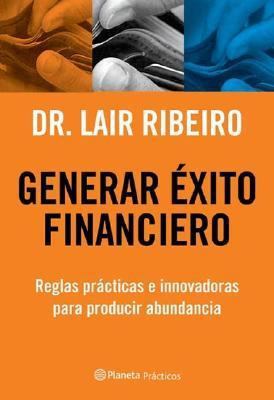 Generar Exito Financiero (Spanish Edition) [Spanish] 950491196X Book Cover