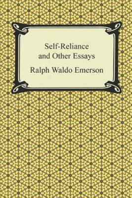 Self-Reliance and Other Essays 1499703023 Book Cover