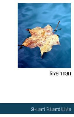 Riverman 0554309661 Book Cover