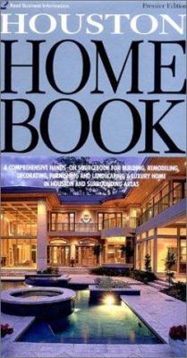 Houston Home Book, First Edition 1588620492 Book Cover