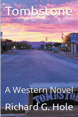 Tombstone: A Western Novel B0B11K8BPB Book Cover