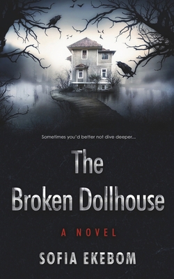 The Broken Dollhouse 9526502035 Book Cover
