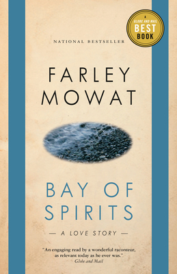 Bay of Spirits: A Love Story 0771064675 Book Cover