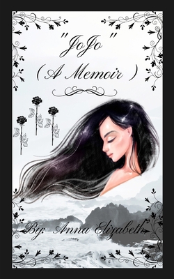 "Jo Jo" (A Memoir) B0DFR6RGPS Book Cover