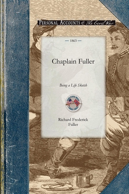 Chaplain Fuller 1429015381 Book Cover