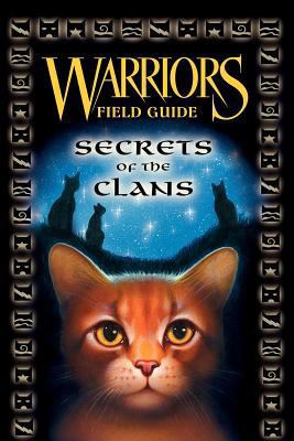 Warriors: Secrets of the Clans 0061239038 Book Cover