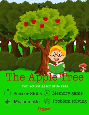 The Apple Tree: Fun Activities for Little Kids B08GLSVVVG Book Cover