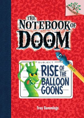 Rise of the Balloon Goons: Branches Book (Noteb... 0545493226 Book Cover