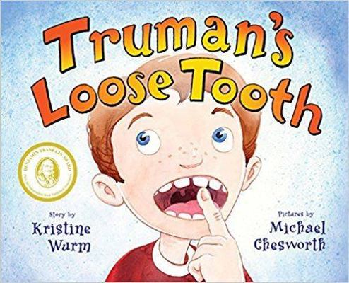 Hardcover Truman's Loose Tooth Book