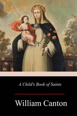 A Child's Book of Saints 1976207150 Book Cover