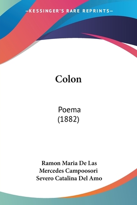 Colon: Poema (1882) 1436809193 Book Cover