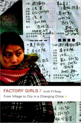 Factory Girls: From Village to City in a Changi... 1400110459 Book Cover