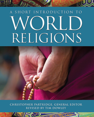 A Short Introduction to World Religions 1506445950 Book Cover