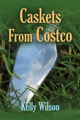 Caskets from Costco 1626469156 Book Cover