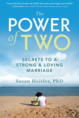 The Power of Two: Secrets to a Strong and Lovin... 1572240598 Book Cover