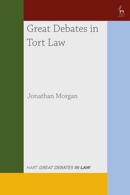 Great Debates in Tort Law 1509961364 Book Cover