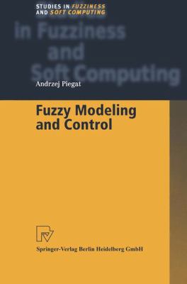 Fuzzy Modeling and Control 3790824860 Book Cover
