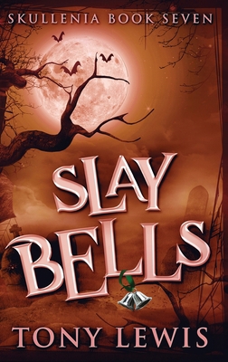 Slay Bells [Large Print] 4824151937 Book Cover