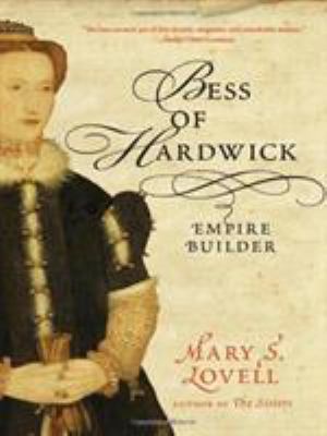 Bess of Hardwick: Empire Builder 039306221X Book Cover