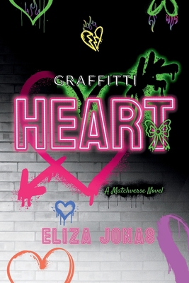 Graffiti Heart B0GK653QR5 Book Cover