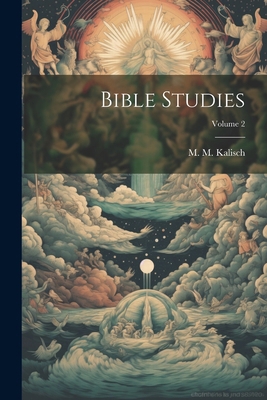 Bible Studies; Volume 2 1022553496 Book Cover