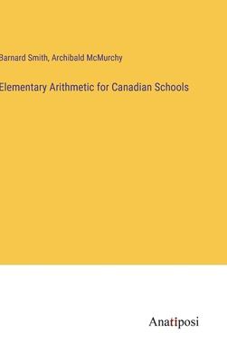 Elementary Arithmetic for Canadian Schools 3382810611 Book Cover
