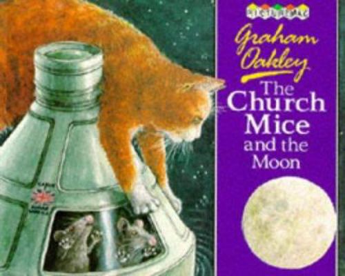 The Church Mice and the Moon 0333493389 Book Cover