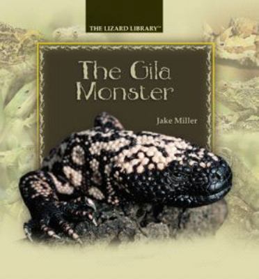 The Gila Monster 0823964140 Book Cover